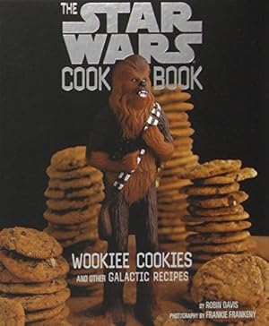 Immagine del venditore per The Star Wars Cookbook: Wookiee Cookies and Other Galactic Recipes: A Star Wars Cookbook (Star Wars Kids by Chronicle Books) venduto da WeBuyBooks