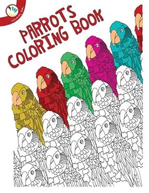 Bild des Verkufers fr Parrot Coloring Book zum Verkauf von GreatBookPrices