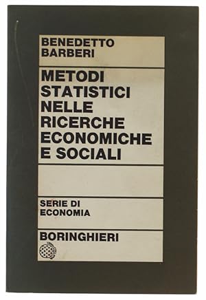 METODI STATISTICI NELLE RICERCHE ECONOMICHE E SOCIALI.: