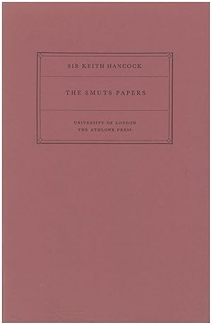 Seller image for The Smuts Papers: The Creighton Lecture in History 1955 for sale by Diatrope Books