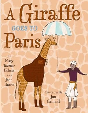 Seller image for A Giraffe Goes to Paris for sale by WeBuyBooks
