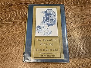 Seller image for THE BEAUTIFUL BLUE JAY AND OTHER TALES OF INDIA for sale by Betty Mittendorf /Tiffany Power BKSLINEN