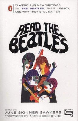 Immagine del venditore per Read the Beatles: Classic and New Writings on the Beatles, Their Legacy, and Why They Still Matter (Paperback or Softback) venduto da BargainBookStores