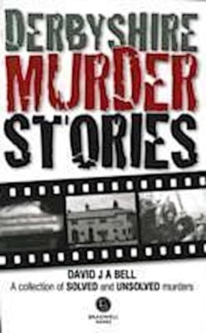 Seller image for Derbyshire Murder Stories for sale by Smartbuy