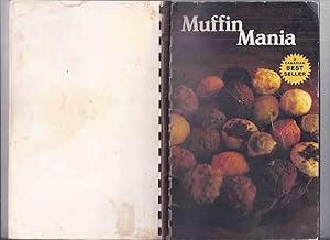 Seller image for Muffin Mania ( Cookbook / Cook Book / Recipes / Baking ) for sale by Leonard Shoup