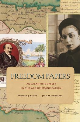 Bild des Verkufers fr Freedom Papers: An Atlantic Odyssey in the Age of Emancipation (Paperback or Softback) zum Verkauf von BargainBookStores