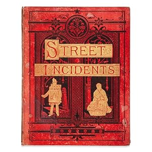 Image du vendeur pour Street Incidents : a series of twenty-one permanent photographs, with descriptive letter-press. mis en vente par Douglas Stewart Fine Books