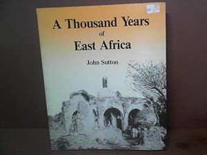 A Thousand Years in East Africa.
