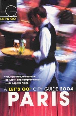 Immagine del venditore per Let's Go 2004 Paris City Guide (LET'S GO PARIS) venduto da WeBuyBooks