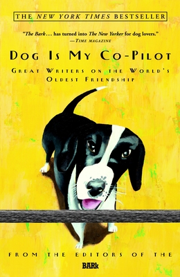 Immagine del venditore per Dog Is My Co-Pilot: Great Writers on the World's Oldest Friendship (Paperback or Softback) venduto da BargainBookStores