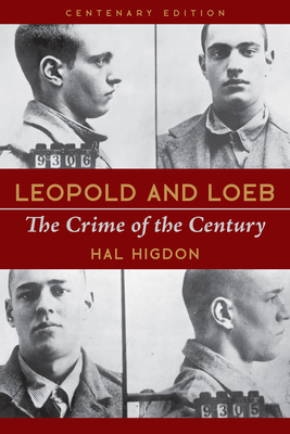 Seller image for Leopold and Loeb: The Crime of the Century (Paperback or Softback) for sale by BargainBookStores