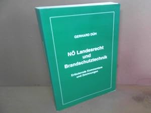 NÖ Landesrecht und Brandschutztechnik. - Erläuternde Kommentare und Zeichnungen.