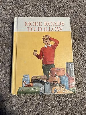 Seller image for More Roads To Follow (Curriculum Foundation Series of the New Basic Readers, Book 3, Part 2) for sale by Dans this and that finds