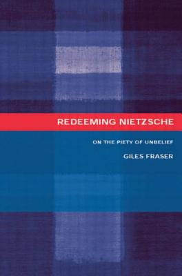 Seller image for Redeeming Nietzsche: On the Piety of Unbelief (Paperback or Softback) for sale by BargainBookStores