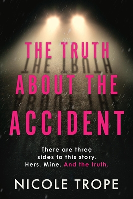 Imagen del vendedor de The Truth about the Accident (Paperback or Softback) a la venta por BargainBookStores