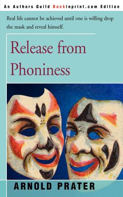 Bild des Verkufers fr Release from Phoniness (Paperback or Softback) zum Verkauf von BargainBookStores
