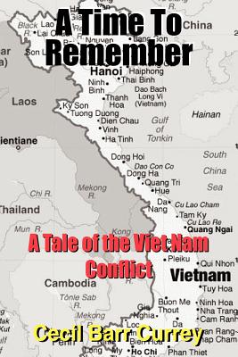 Bild des Verkufers fr A Time To Remember: A Tale of the Viet Nam Conflict (Paperback or Softback) zum Verkauf von BargainBookStores