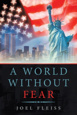 Seller image for A World Without Fear (Paperback or Softback) for sale by BargainBookStores