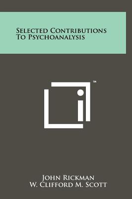 Bild des Verkufers fr Selected Contributions to Psychoanalysis (Hardback or Cased Book) zum Verkauf von BargainBookStores