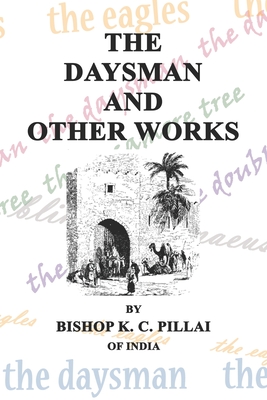 Immagine del venditore per The Daysman and Other Works (Paperback or Softback) venduto da BargainBookStores