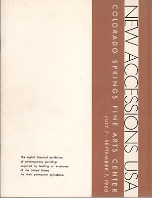 New Accessions USA: Colorado Springs Fine Arts Center July 7 - September 7, 1960