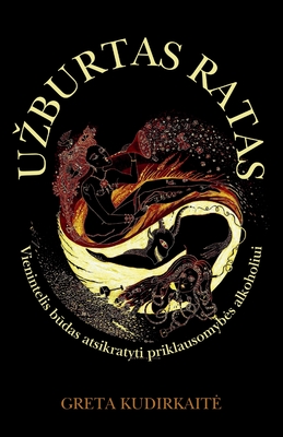 Immagine del venditore per Uzburtas Ratas: Vienintelis b?das atsikratyti priklausomybes alkoholiui (Paperback or Softback) venduto da BargainBookStores