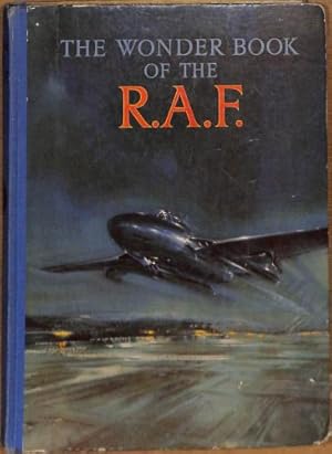 Imagen del vendedor de THE WONDER BOOK OF THE R.A.F. a la venta por WeBuyBooks