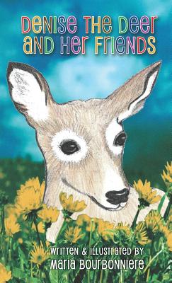 Bild des Verkufers fr Denise the Deer and Her Friends (Hardback or Cased Book) zum Verkauf von BargainBookStores
