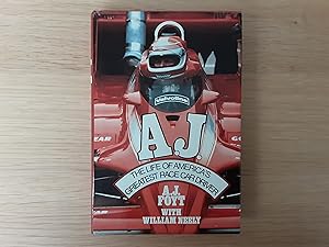 A.J. Foyt : The Life of America's Greatest Race Car Driver (Signed - A.J.Foyt)