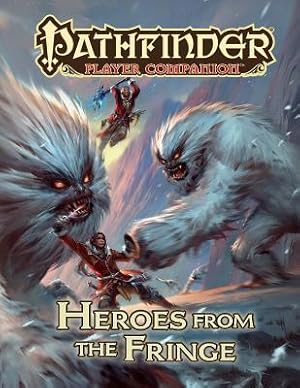 Pathfinder: Heroes from the Fringe