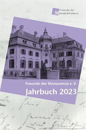 Bild des Verkufers fr Freunde der Monacensia e. V. - Jahrbuch 2023 zum Verkauf von AHA-BUCH GmbH