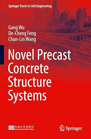 Imagen del vendedor de Novel Precast Concrete Structure Systems a la venta por moluna