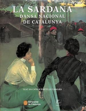 Imagen del vendedor de La Sardana, Dansa Nacional de Catalunya a la venta por Els llibres de la Vallrovira