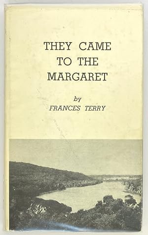 They Came to the Margaret by Frances Terry