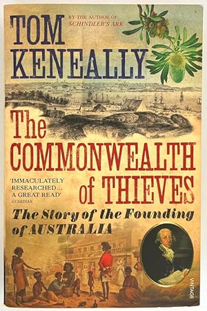 The Commonwealth of Thieves: The Sydney Experiment by Tom Keneally