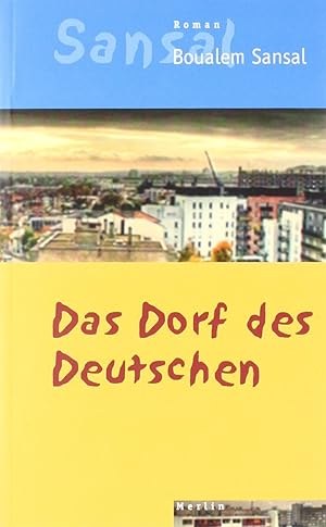 Image du vendeur pour Das Dorf des Deutschen: Oder Das Tagebuch der Brder Schiller mis en vente par Gabis Bcherlager