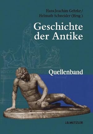 Bild des Verkufers fr Geschichte der Antike: Ein Studienbuch. zum Verkauf von Antiquariat Berghammer