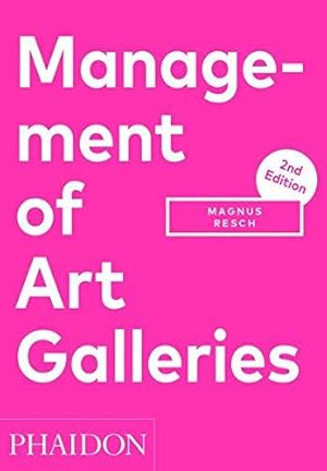 Bild des Verkufers fr Management of Art Galleries zum Verkauf von WeBuyBooks