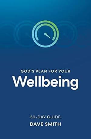 Seller image for God's Plan for Your Wellbeing for sale by WeBuyBooks
