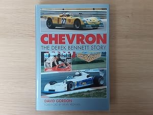 Chevron: The Derek Bennett Story (Signed - David Gordon)