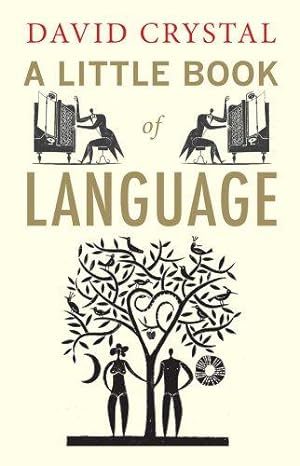 Immagine del venditore per A Little Book of Language venduto da WeBuyBooks