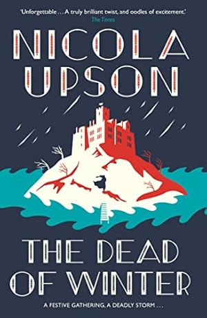 Image du vendeur pour The Dead of Winter: Nicola Upson (Josephine Tey Series) mis en vente par WeBuyBooks