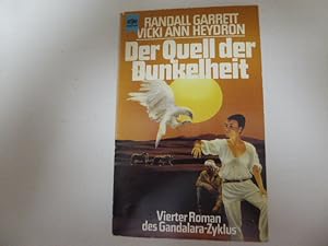 Imagen del vendedor de Der Quell der Dunkelheit. Vierter Roman des Gandalara-Zyklus. SF-Roman. TB a la venta por Deichkieker Bcherkiste