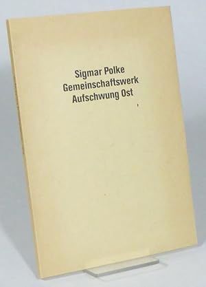 Seller image for Gemeinschaftswerk. Aufschwung Ost. for sale by Patrik Andersson, Antikvariat.