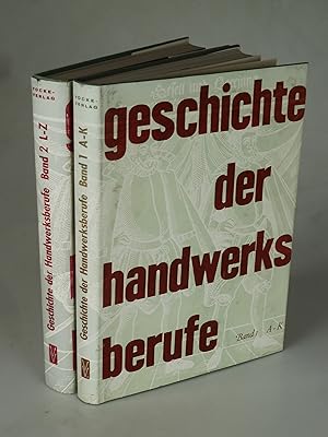 Seller image for Geschichte der Handwerksberufe 2 Bnde. for sale by Antiquariat Dorner