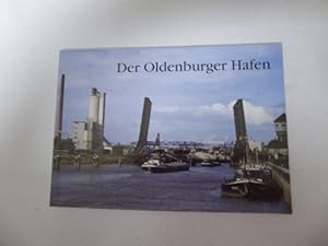 Bild des Verkufers fr Der Oldenburger Hafen. Softcover zum Verkauf von Deichkieker Bcherkiste