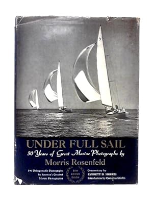 Image du vendeur pour Under Full Sail mis en vente par World of Rare Books