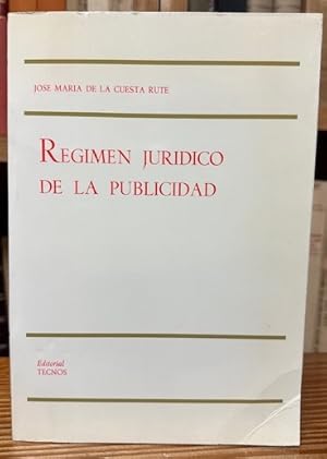 Seller image for REGIMEN JURIDICO DE LA PUBLICIDAD for sale by Fbula Libros (Librera Jimnez-Bravo)