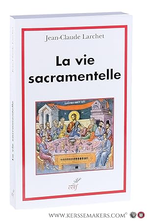 Bild des Verkufers fr La vie sacramentelle. zum Verkauf von Emile Kerssemakers ILAB