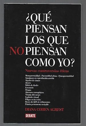 Immagine del venditore per QUE PIENSAN LOS QUE NO PIENSAN COMO YO? 2. NUEVAS CONTROVERSIAS ETICAS venduto da Desvn del Libro / Desvan del Libro, SL